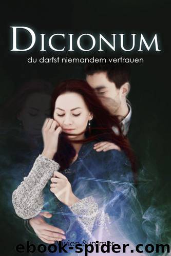 Dicionum 02: Du darfst niemandem vertrauen by Vivien Summer