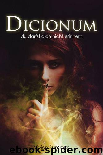 Dicionum 03: Du darfst dich nicht erinnern (German Edition) by Summer Vivien