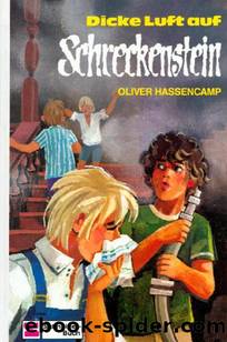 Dicke Luft auf Schreckenstein by Hassencamp Oliver