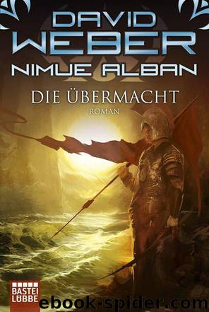 Die Übermacht - 9 by David Weber