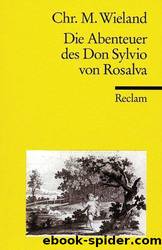 Die Abenteuer Des Don Sylvio Von Rosalva by Wieland Christoph Martin