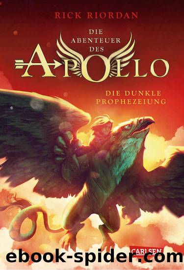 Die Abenteuer des Apollo 2: Die dunkle Prophezeiung (German Edition) by Rick Riordan