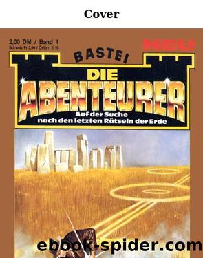 Die Abenteurer - 0004 - Das Erbe von Stonehenge by Thys Frank