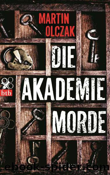 Die Akademiemorde: Roman (German Edition) by Martin Olczak