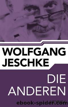 Die Anderen by Jeschke Wolfgang