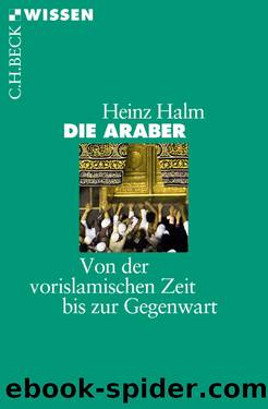 Die Araber by Halm Heinz