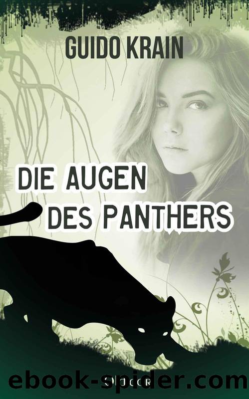 Die Augen des Panthers by Guido Krain