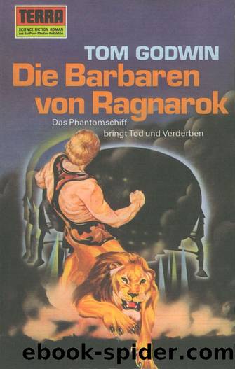 Die Barbaren von Ragnarok by Tom Godwin