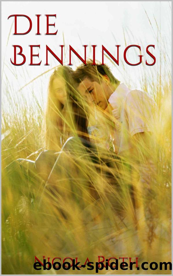 Die Bennings (German Edition) by Roth Nicola