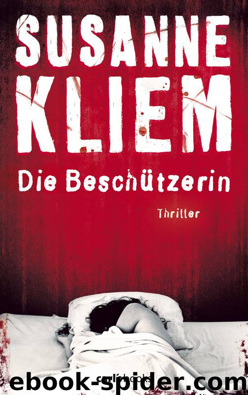 Die Beschützerin by Kliem Susanne