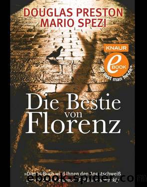 Die Bestie von Florenz (German Edition) by Preston Douglas & Spezi Mario