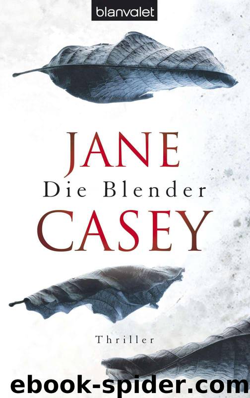 Die Blender: Thriller (German Edition) by Jane Casey