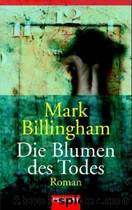 Die Blumen des Todes by Billingham Mark