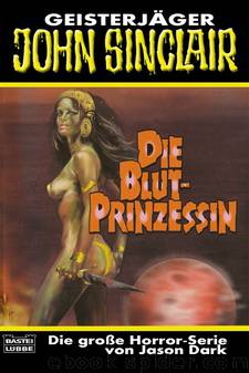 Die Blut-Prinzessin by Jason Dark