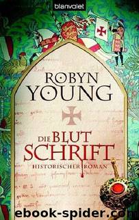 Die Blutschrift by Robyn Young