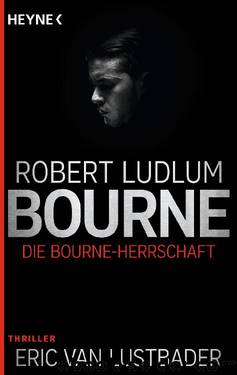 Die Bourne Herrschaft by Ludlum Robert