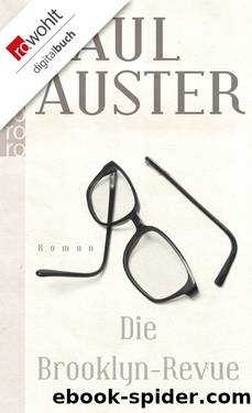 Die Brooklyn-Revue by Auster Paul