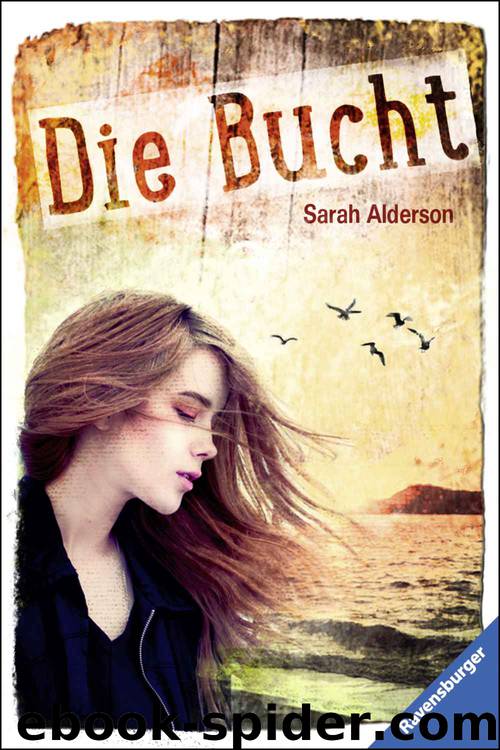 Die Bucht (German Edition) by Sarah Alderson