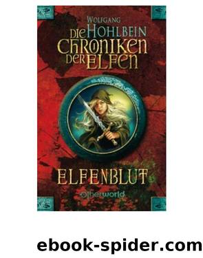 Die Chroniken der Elfen by Wolfgang Hohlbein