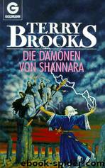 Die Dämonen Von Shannara. Fantasy- Roman. by Brooks Terry