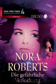 Die Donovans 1: Die gefährliche Verlockung by Nora Roberts