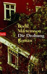 Die Drohung by Martensson