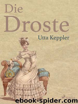 Die Droste by Utta Keppler