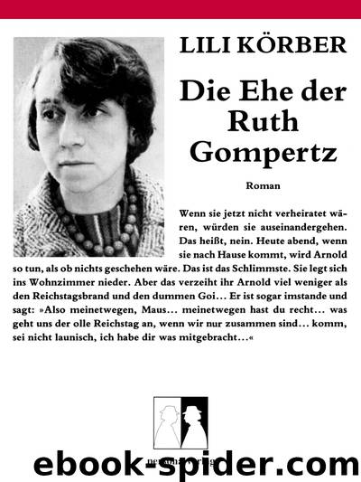 Die Ehe der Ruth Gompertz - Roman by Persona Verlag