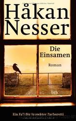 Die Einsamen by Hakan Nesser