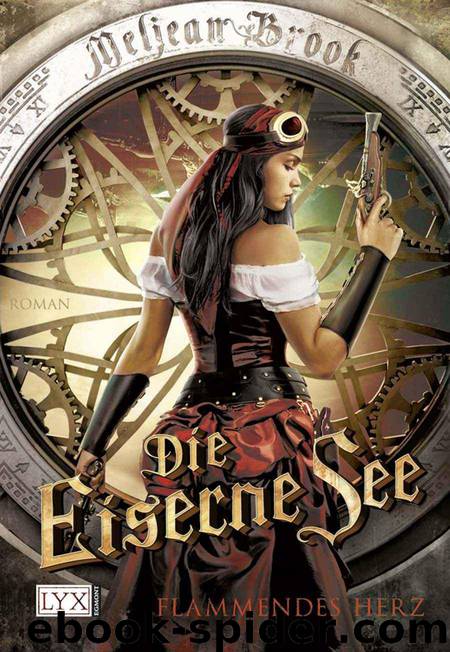 Die Eiserne See: Flammendes Herz (German Edition) by Brook Meljean