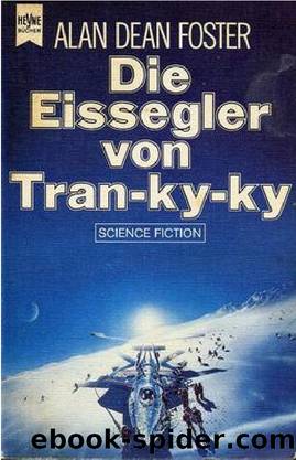 Die Eissegler von Tran-ky-ky by Alan Dean Foster