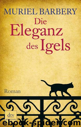 Die Eleganz des Igels by Muriel Barbery