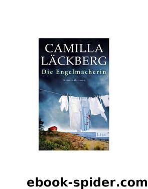 Die Engelmacherin by Camilla Läckberg