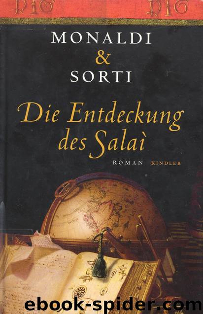 Die Entdeckung des Salaì by Monaldi & Sorti