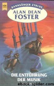 Die Entführung der Musik by Alan Dean Foster