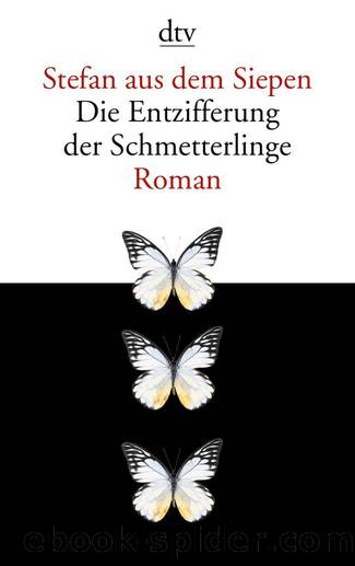 Die Entzifferung der Schmetterlinge - Roman by dtv