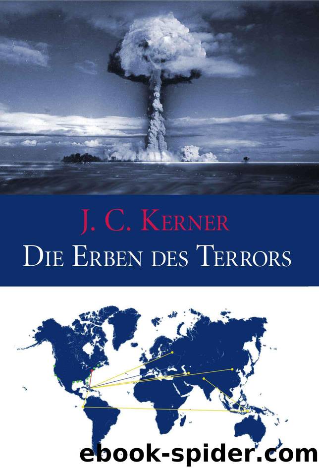 Die Erben des Terrors (German Edition) by Johannes C. Kerner