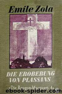 Die Eroberung von Plassans by Zola Emile