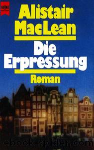 Die Erpressung by MacLean Alistair