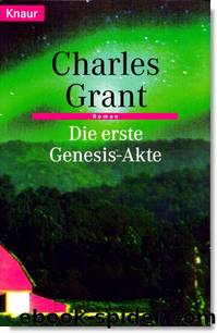 Die Erste Genesis-Akte by Charles Grant