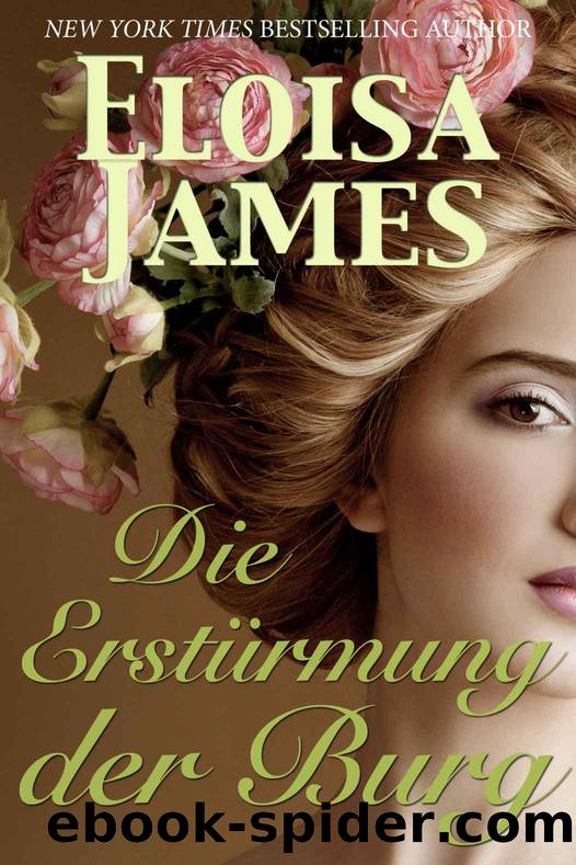 Die Erstuermung der Burg by Eloisa James