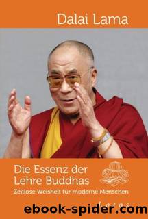 Die Essenz der Lehre Buddhas by Lama Dalai