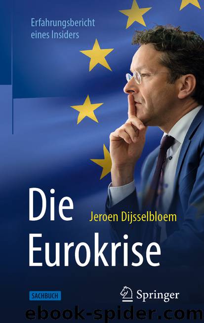 Die Eurokrise by Jeroen Dijsselbloem