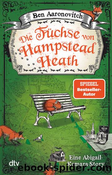 Die FÃ¼chse von Hampstead Heath by Ben Aaronovitch