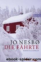 Die Fährte by Jo Nesbø