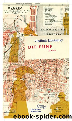 Die Fünf by Jabotinsky Vladimir