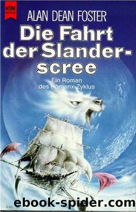 Die Fahrt der Slanderscree by Alan Dean Foster