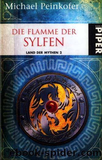 Die Flamme der Sylfen by Michael Peinkofer