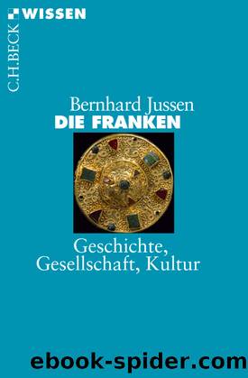 Die Franken by Jussen Bernhard