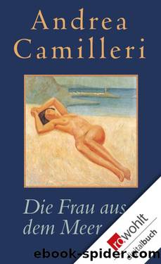 Die Frau aus dem Meer by Andrea Camilleri